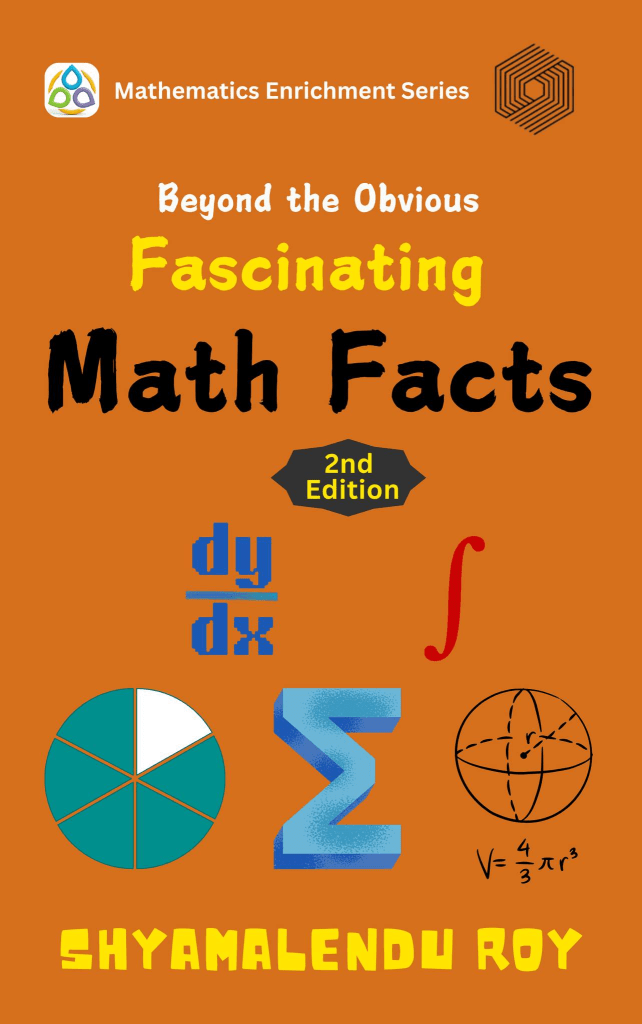 Math1089, Fascinating Math Facts, Math1089-Fascinating Math Facts, Beyond the obvious-Fascinating Math facts,